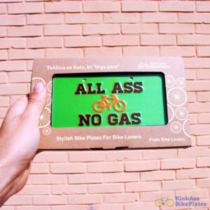 All ass no gas bike plate