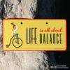 bike plate life is all about balance