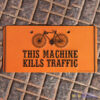 this machine kills traffic bike plate