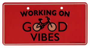 tablica za kolo working on good vibes